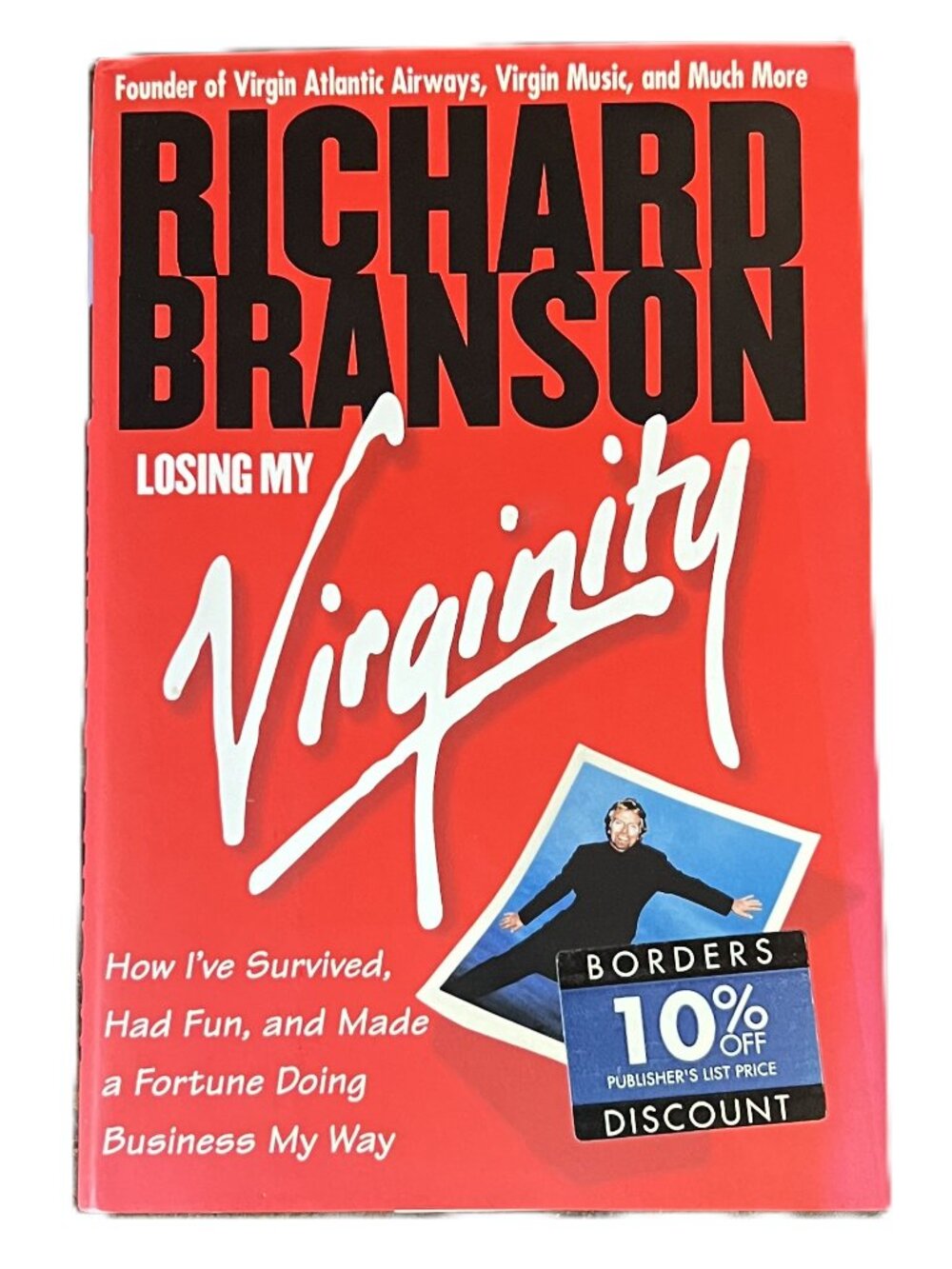 Losing My Virginity by Richard Branson, Hardcover